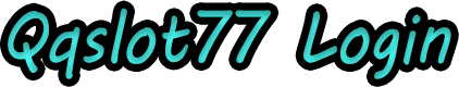 Qqslot77 Login